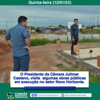 Presidente Julimar faz visita a obra de Construção de Casas Populares